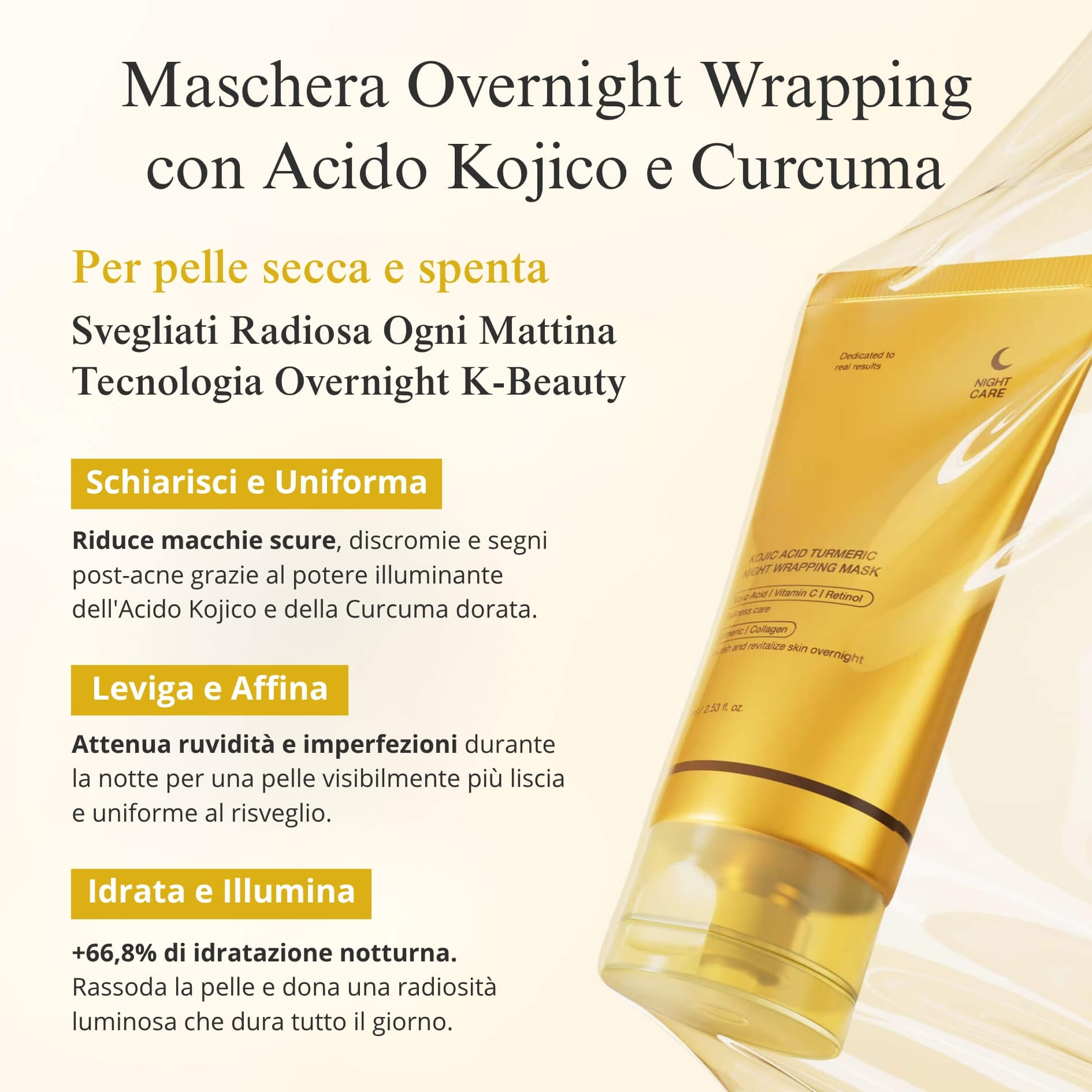 Maschera Notturna 3-in-1 con Acido Kojico e Curcuma